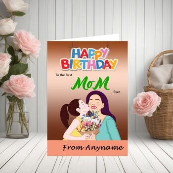 Send Best Mom Ever Personalised Birthday Card in Pakistan from Abroad